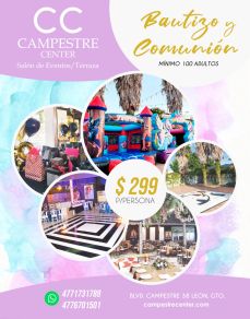 Campestre Center Salón de  Eventos y Fiestas  bautizos y primera comunión
